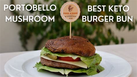 Keto Portobello Mushroom Burger Bun The Ultimate Low Carb Bun Recipe