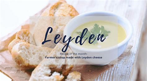 Recipe of the month: Leyden - Klein River Cheese