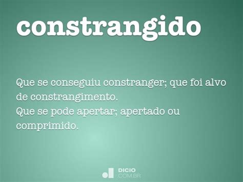 O Que Significa A Palavra Constrangido