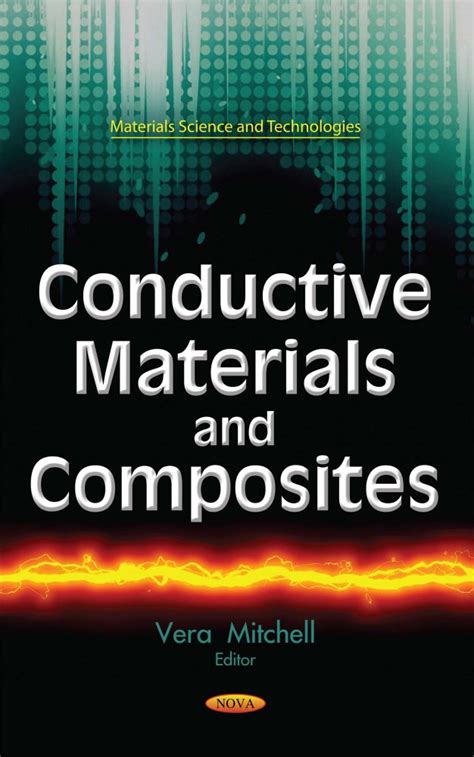 Conductive Materials and Composites – Nova Science Publishers