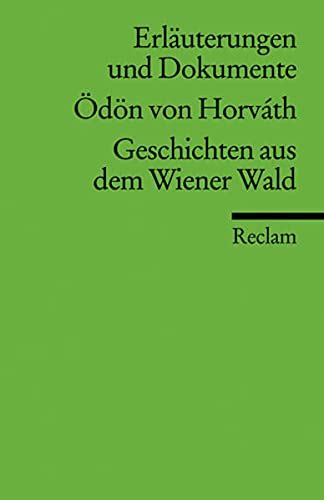 Erläuterungen und Dokumente zu Ödön von Horváth Geschichten aus dem