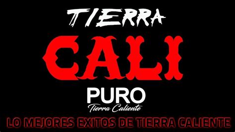 Tierra Cali Y Sus Mejor Canciones Mix Exitos De Tierra Cali 2023