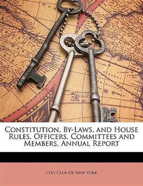 Constitution By Laws And House Rules Officers Committees And