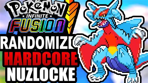 Pok Mon Infinite Fusion Hardcore Nuzlocke Hard Mode Randomizer Youtube