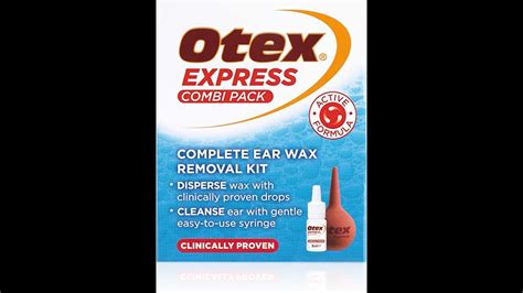 Otex Express Combi Pack Complete Ear Wax Removal Kit Review Youtube