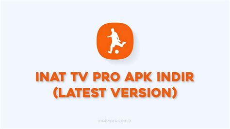 Inat TV Pro APK Indir V20 Android için Son Sürüm