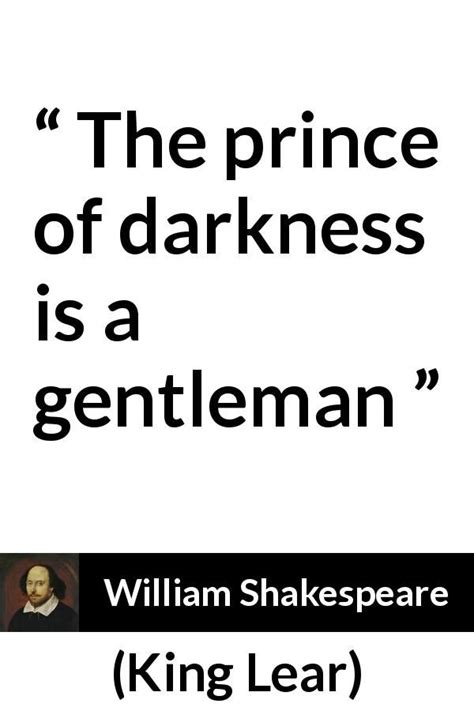 William Shakespeare Quote About Darkness From King Lear Artofit