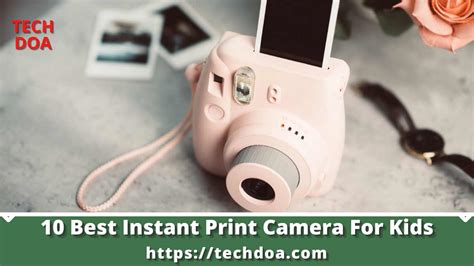 10 Best Instant Print Camera For Kids - Tech Doa