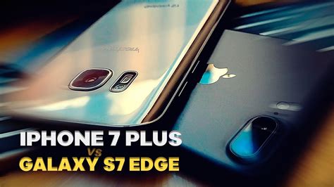 Iphone Plus Vs Galaxy S Edge Quem Vence Essa Disputa Youtube