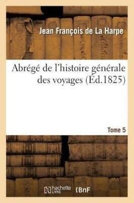 Abr G De L Histoire G N Rale Des Voyages Tome Ebay