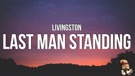 Livingston - Last Man Standing (Lyrics) Chords - Chordify