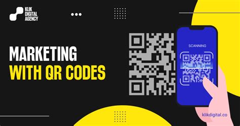 Marketing With Qr Codes Klik Digital