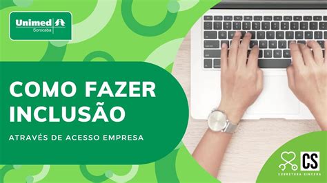 COMO INCLUIR DEPENDENTE OU TITULAR NA UNIMED SOROCABA Tutorial