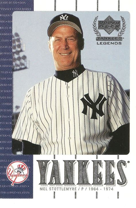 2000 UPPER DECK YANKEE LEGENDS MEL STOTTLEMYRE BASEBALL CARD 47 EBay