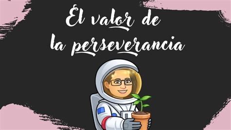 Frase Sobre La Perseverancia Para Ni Os Fraseologia Vip