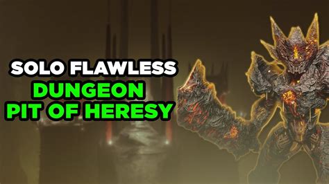 Solo Flawless Dungeon Pit Of Heresy Titan Destiny 2 YouTube