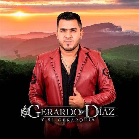 Gerardo Diaz Y Su Gerarquia Biography Of Colombian Singer Songwriter