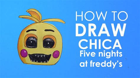 How To Draw Toy Chica Five Night At Freddy S 2 YouTube