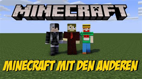 Der Beginn Minecraft Mit Den Anderen 1 YouTube