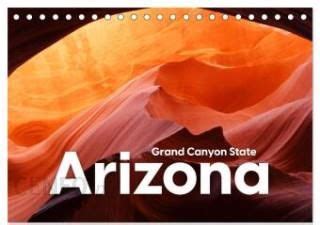 Arizona Grand Canyon State Tischkalender Din A Quer Calvendo