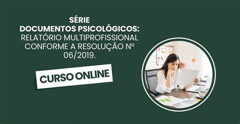 Série Documentos Psicológicos Relatório Multiprofissional conforme a