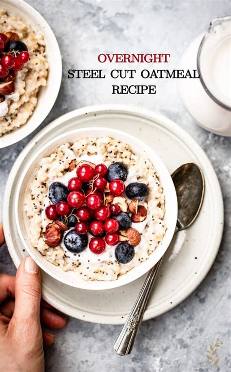 Quick Overnight Steel Cut Oats Recipe Foolproof Living