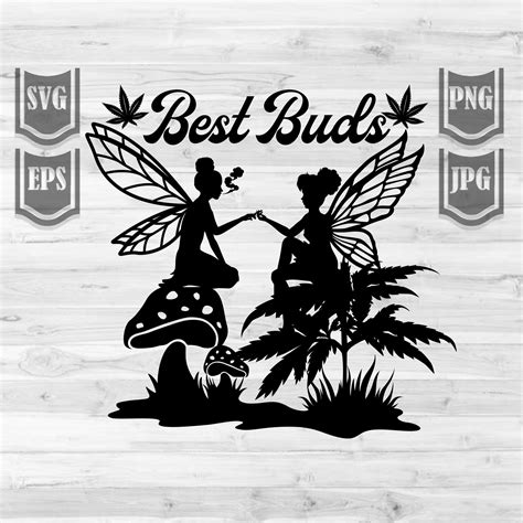 Fairies Best Buds Svg File Best Buds Svg Fairies Smoking - Etsy