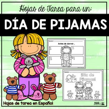 Día de Pijamas Spanish Worksheets by Made for Teaching 1st TPT