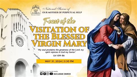 Baclaran Church Feast Of The Visitation Of The Blessed Virgin Mary