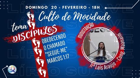 Congrega O L Rio Suave Culto De Mocidade Youtube