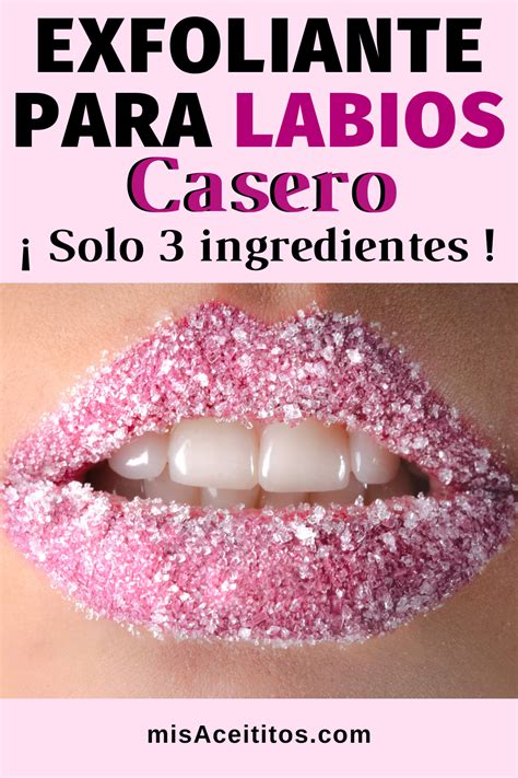 Exfoliante Labial Casero Receta Natural Muy F Cil Y R Pida De Hacer