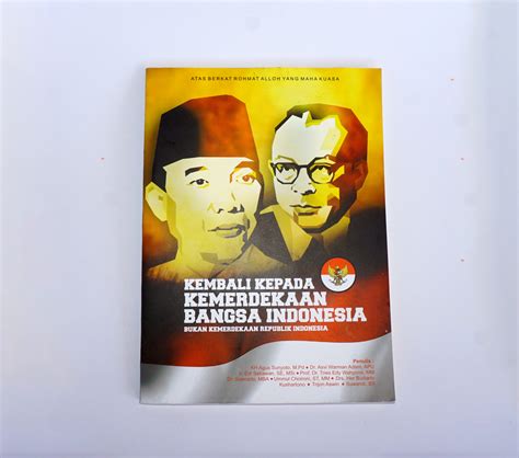 Buku Kembali Kepada Kemerdekaan Bangsa Indonesia Toko Sepuluh