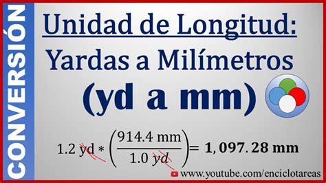 Convertir De Yardas Yd A Mil Metros Mm Yd A Mm Youtube