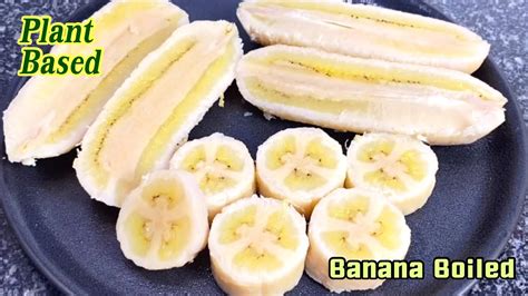 Ep172 How To Boil Banana วิธีต้มกล้วย Vegan Plantbased Youtube