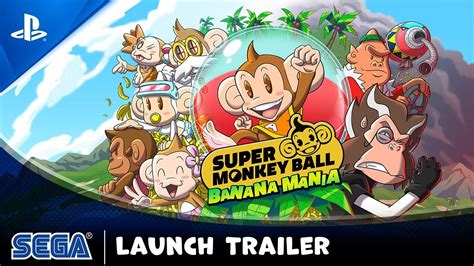 Super Monkey Ball Banana Mania Launch Trailer Ps5 Ps4 Youtube