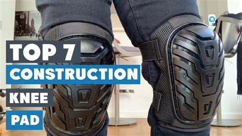 7 Best Construction Knee Pads For Long Lasting Durability YouTube