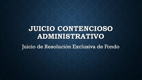 Juicio De Resolución Exclusiva De Fondo Youtube