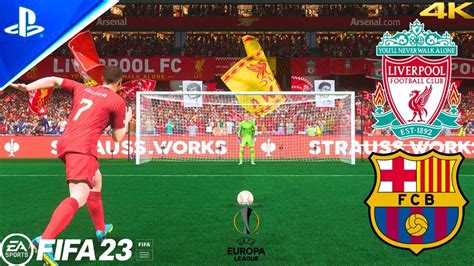 Fifa Liverpool Vs Fc Barcelona Europa League Final Penalty