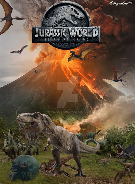 [fan Made] Jurassic World Fallen Kingdom Poster By Hypersgyt On Deviantart