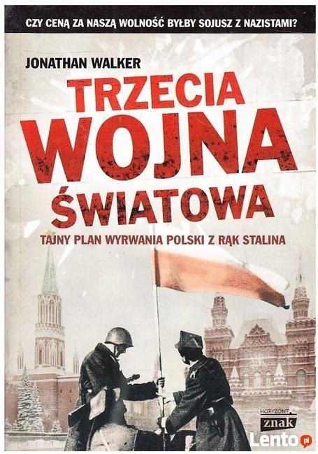 Trzecia Wojna Wiatowa Tajny Plan Ksiazka Ksi Ka Allegro