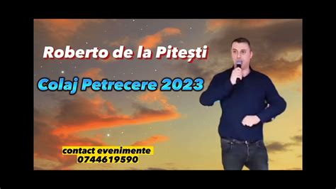 Colaj Muzica De Petrecere Roberto De La Pite Ti Youtube