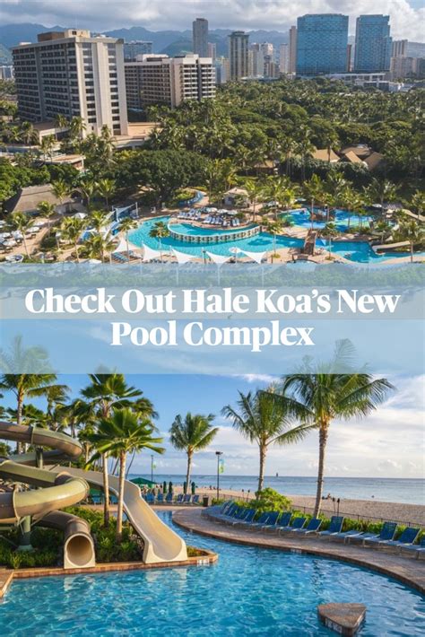 There’s More Than a New Pool Complex at the Hale Koa Hotel on Oʻahu | Pool, Hawaii magazine ...