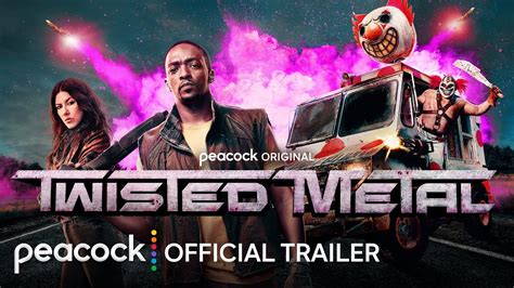 Twisted Metal Explicit Official Trailer Peacock Original Youtube