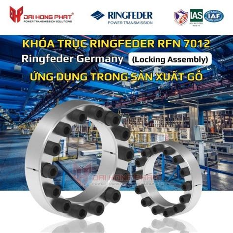 Kh A Tr C Ringfeder Rfn Locking Assembly Ng D Ng Trong S N Xu