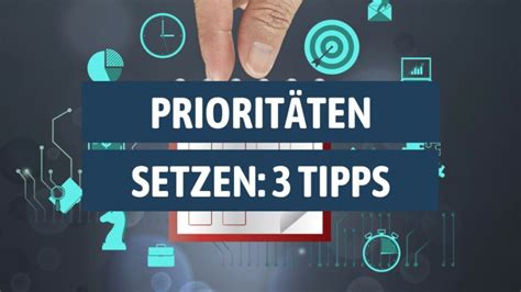 3 Tipps beim Prioritäten setzen oliverspringer