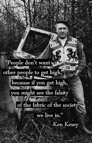 Ken Kesey Quotes. QuotesGram