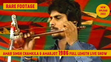 Amar Singh Chamkila And Amarjot Live Rare Footage Youtube