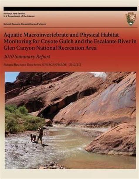 Aquatic Macroinvertebrate And Physical Habitat Monitoring For Coyote Gulch And The Bol