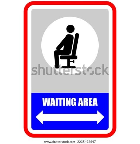 Waiting Area Sign Board Vector Stock Vector (Royalty Free) 2235492547 ...