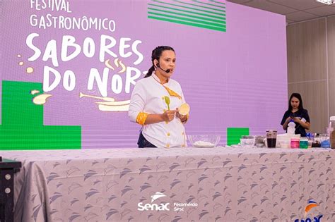 Festival Gastronômico Do Senac Roraima Acontece Nesta Sexta Feira 11